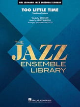 Too Little Time Jazz Ensemble sheet music cover